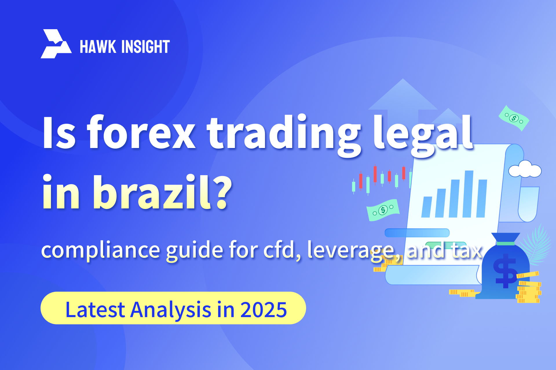 is forex trading legal in Brazil? What are the rules around CFD trading, leverage, and taxes?